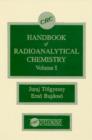 Image for CRC Handbook of Radioanalytical ChemistryVolume 1