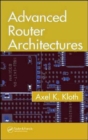 Image for Advanced Router Architectures