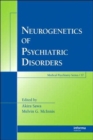 Image for Neurogenetics of Psychiatric Disorders