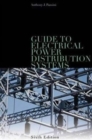 Image for Guide to Electrical Power Distribution Systems, Sixth Edition
