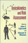 Image for Toxicokinetics and Risk Assessment
