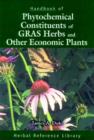 Image for Handbook of Phytochemical Constituents of GRAS Herbs and Other Economic Plants : Herbal Reference Library