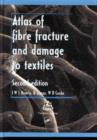 Image for Atlas of Fibre Fracture and Damage to Textiles, Second Edition