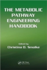 Image for The metabolic pathway engineering handbook