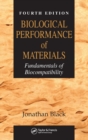 Image for Biological Performance of Materials : Fundamentals of Biocompatibility, Fourth Edition