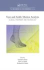Image for Foot and Ankle Motion Analysis : Clinical Treatment and Technology
