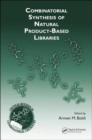 Image for Combinatorial Synthesis of Natural Product-Based Libraries