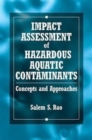 Image for Impact Assessment of Hazardous Aquatic Contaminants