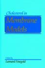 Image for Cholesterol in Membrane Models