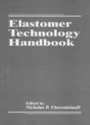 Image for Elastomer Technology Handbook