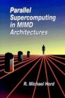 Image for Parallel Supercomputing in MIMD Architecture
