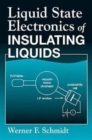 Image for Liquid State Electronics of Insulating Liquids