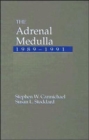 Image for The Adrenal Medulla, 1989-1991