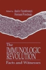 Image for The Immunologic Revolution : Facts and Witnesses