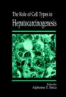 Image for The Role of Cell Types in Hepatocarcinogenesis
