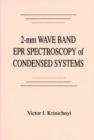 Image for 2-mm Wave Band EPR Spectroscopy of Condensed Systems