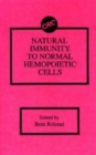 Image for Natural Immunity to Normal Hemopoietic Cells