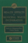 Image for Health Effects of Municipal Waste Incineration