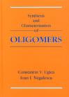 Image for Synthesis and Characterization of Oligomers
