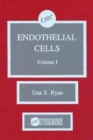 Image for Endothelial Cells, Volume I