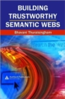 Image for Building trustworthy semantic Webs