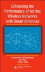 Image for Enhancing the Performance of Ad Hoc Wireless Networks with Smart Antennas