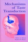 Image for Mechanisms of Taste Transduction