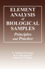 Image for Element Analysis of Biological Samples : Principles and Practices, Volume II