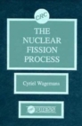 Image for The Nuclear Fission Process