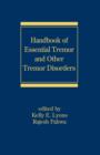 Image for Handbook of essential tremor and other tremor disorders