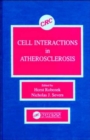 Image for Cell Interactions in Atherosclerosis