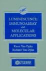 Image for Luminescence Immunoassay and Molecular Applications