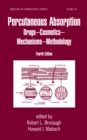 Image for Percutaneous absorption: drugs- cosmetics-mechanisms-methodology : v. 155
