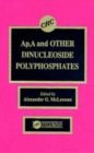 Image for Ap4a and Other Dinucleoside Polyphosphates