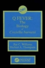 Image for Q Fever, Volume II : The Biology of Coxiella Burneti