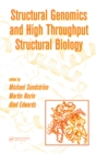 Image for Structural genomics and high throughput structural biology