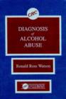 Image for Diagnosis of Alcohol Abuse