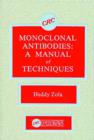 Image for Monoclonal Antibodies : A Manual of Techniques