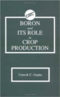 Image for Boron and Its Role in Crop Production