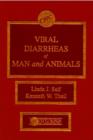Image for Viral Diarrhoeas in Man and Animal