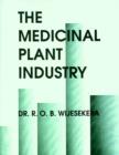 Image for The Medicinal Plant Industry