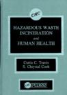 Image for Hazardous Waste Incineration and Human Health