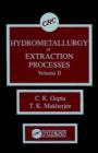 Image for Hydrometallurgy in Extraction Processes, Volume II