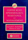 Image for Coffee Rust: Epidemiology, Resistance and Management