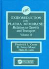 Image for Oxidoreduction at the Plasma Membranerelation to Growth and Transport, Volume II