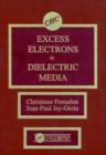 Image for Excess Electrons in Dielectric Media