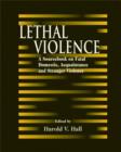 Image for Lethal Violence
