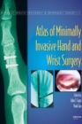Image for Atlas of Minimally Invasive Hand and Wrist Surgery