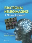 Image for Functional neuroimaging  : a clinical approach