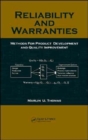 Image for Reliability and warranties  : methods for product development and quality improvement